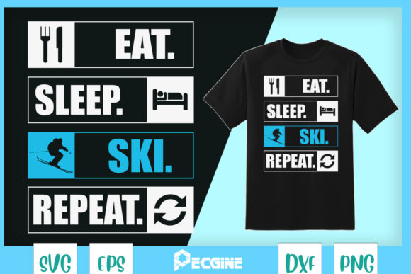 Eat Sleep Ski Repeat Graphics